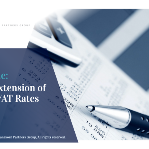 Thailand Extends the Reduced Standard VAT Rate of 7% for Another Year